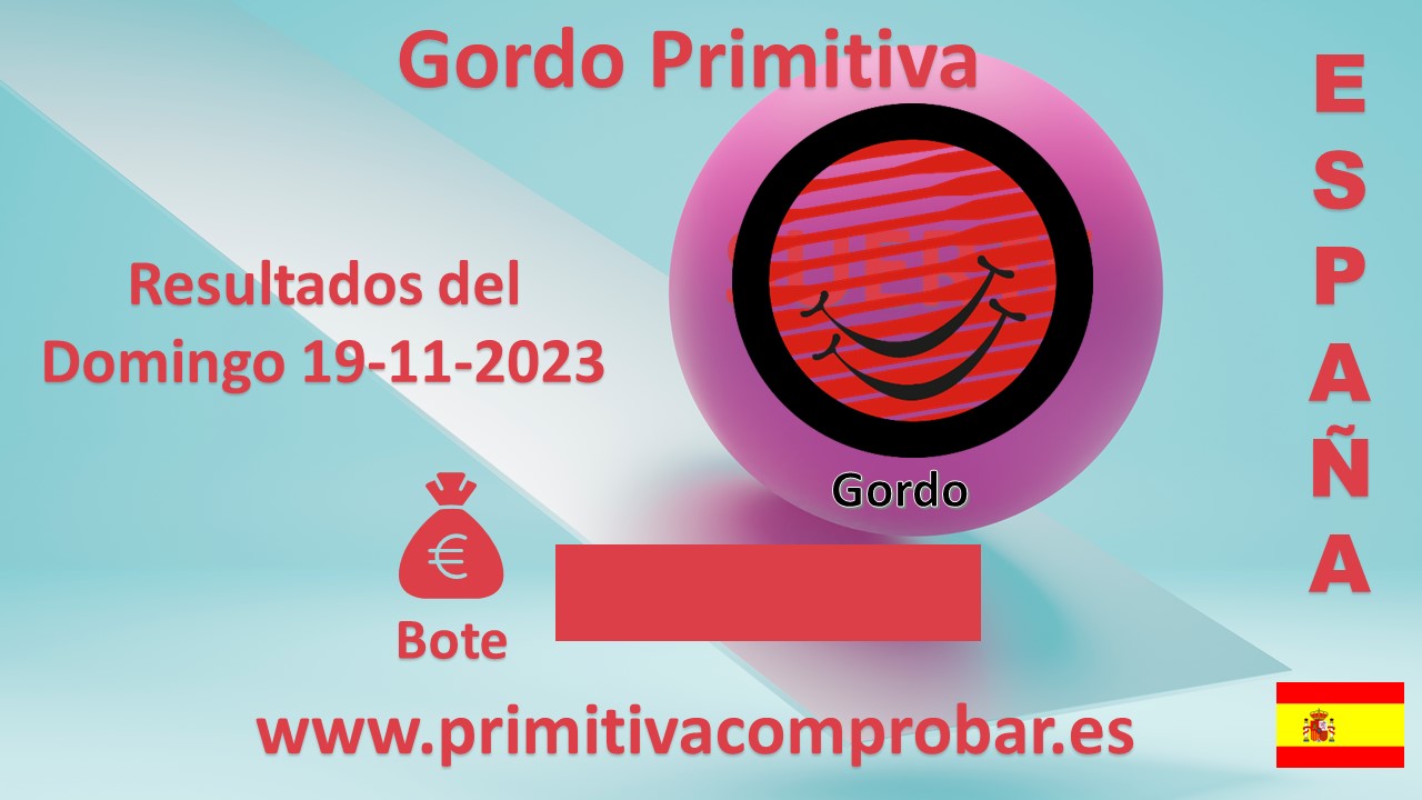 Comprobar resultado El Gordo de la Primitiva del Domingo 19 de Noviembre de 2023