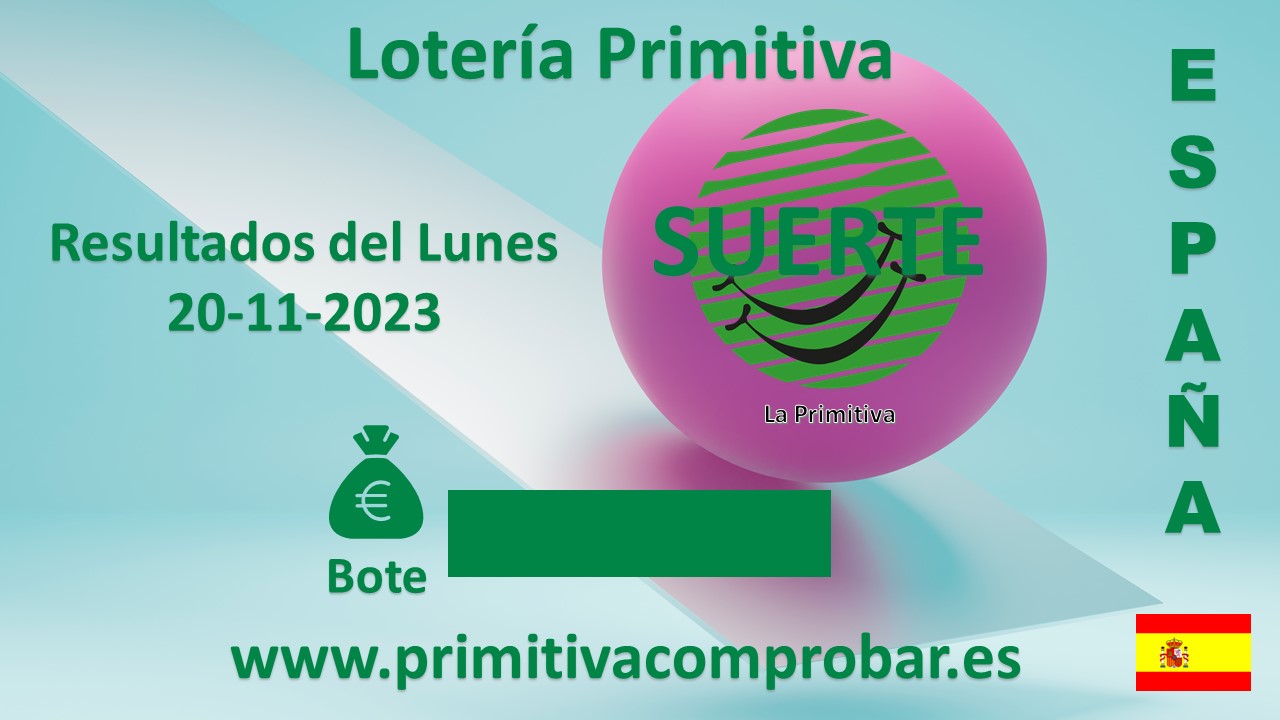 Comprobar resultado La Primitiva del Lunes 20 de Noviembre de 2023